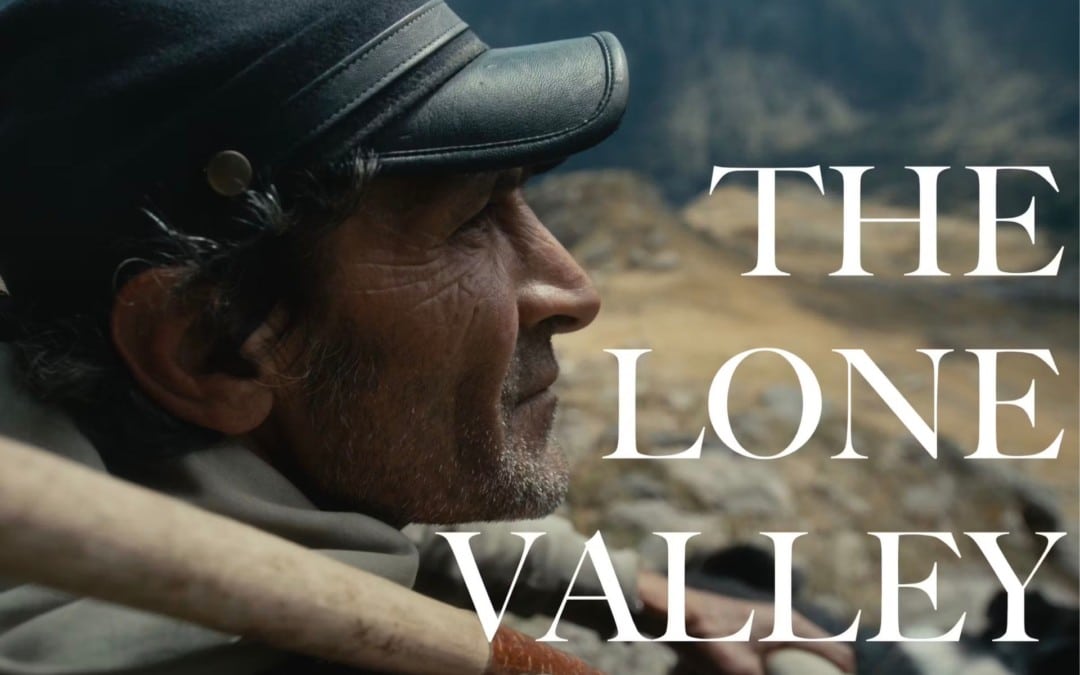 The lone valley, un hommage au berger