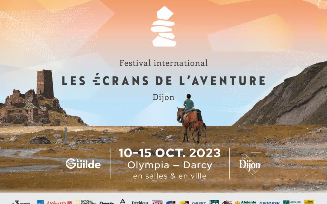 La 32ème édition des Écrans de l’aventure de Dijon aura lieu du 10 au 15 octobre
