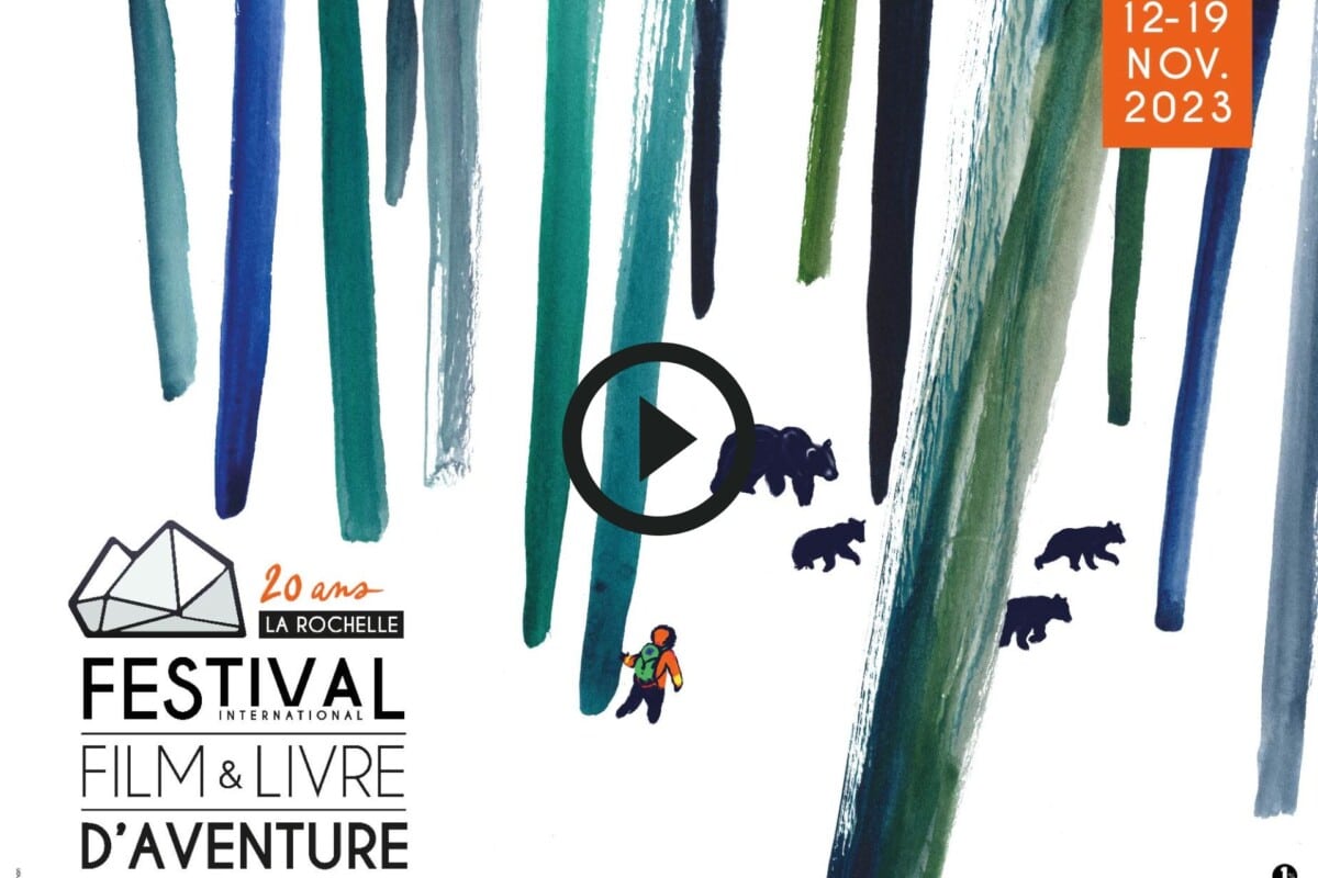 Festival du film et du livre d’aventure de La Rochelle 2024 le teaser