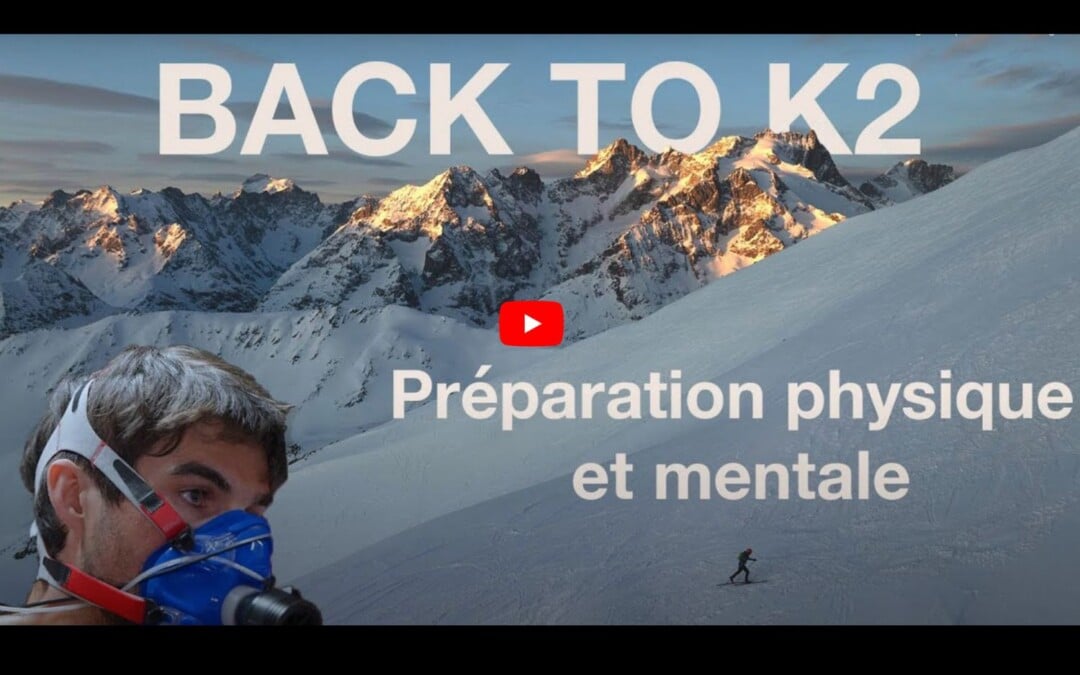 Back to K2, épisode 1 : Benjamin Védrines s’entraîne pour le K2 à la journée