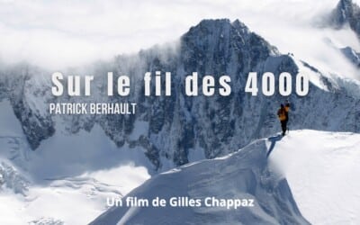 Sur le fil des 4000, avec Patrick Berhault