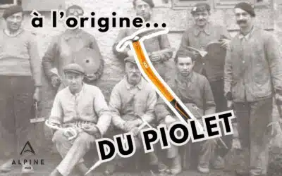 À l’origine… du piolet