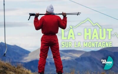 Là-haut sur la montagne : une mini-série pour rire (jaune) du changement climatique