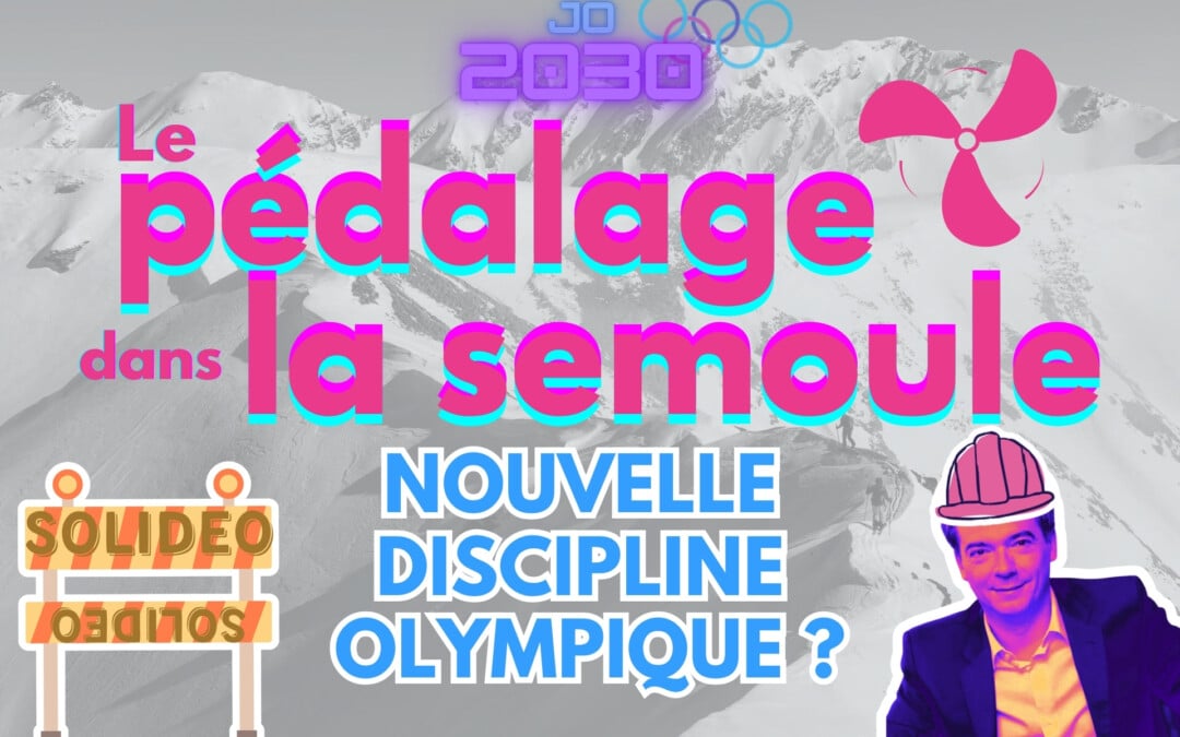 Chronique des JO 2030 : le pédalage dans la semoule, nouvelle discipline olympique ?