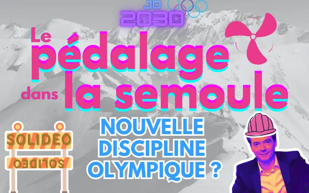 Chronique des JO 2030 : le pédalage dans la semoule, nouvelle discipline olympique ?