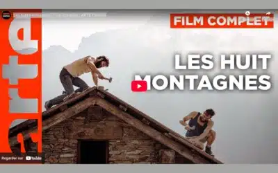 Film : Les huit montagnes, l’adaptation au cinéma du roman de Paolo Cognetti
