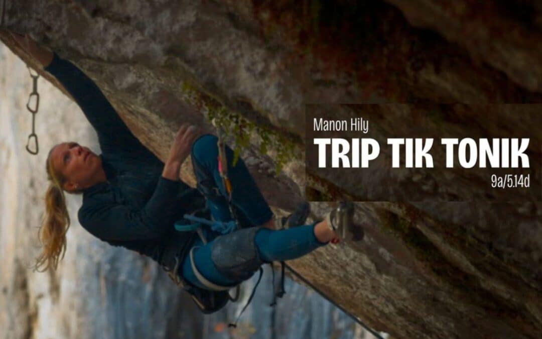 Manon Hily dans Trip Tik Tonic, 9a des Gorges du Loup