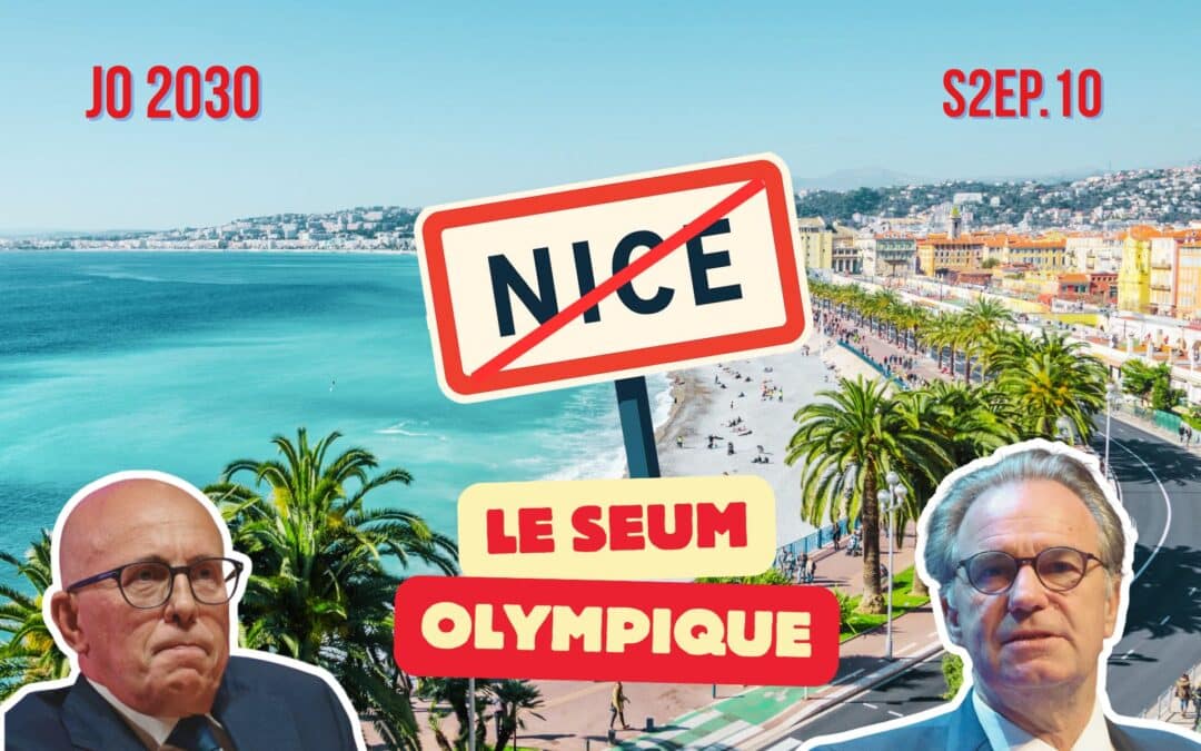Chronique des JOP 2030 : Nice, un seum olympique