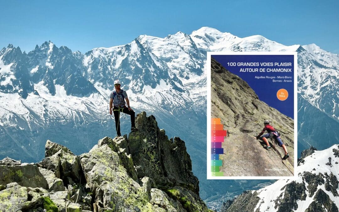 Topo escalade : 100 grandes voies plaisir autour de Chamonix