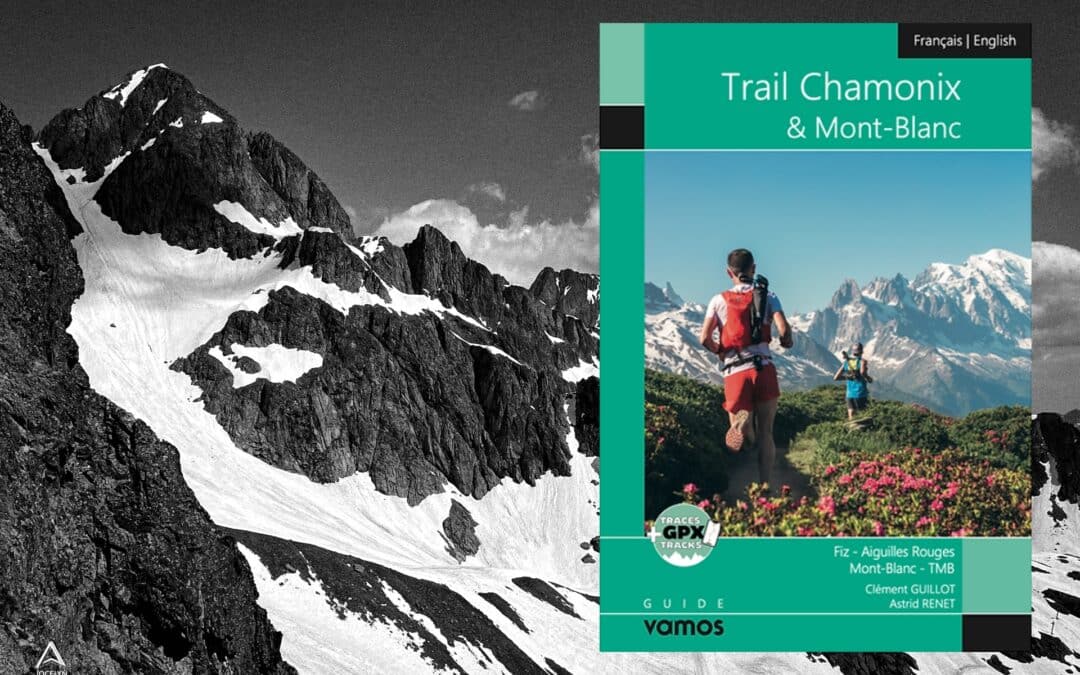 Un topo de trail pour la vallée de Chamonix !